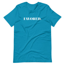 Load image into Gallery viewer, "Favored" Unisex T-Shirt
