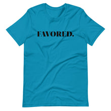 Load image into Gallery viewer, "Favored" Unisex T-Shirt - Black Logo