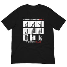 Load image into Gallery viewer, LCCM "Didn't Come To Stay" Unisex T-Shirt - Black Logo