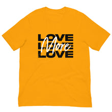 Load image into Gallery viewer, "Love More" Unisex T-Shirt - Black Logo