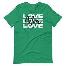 Load image into Gallery viewer, "Love More" Unisex T-Shirt - White Logo