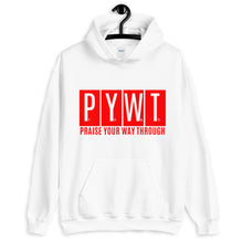 Load image into Gallery viewer, "Praise Your Way Through" Hoodie