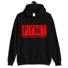 Load image into Gallery viewer, "Praise Your Way Through" Hoodie