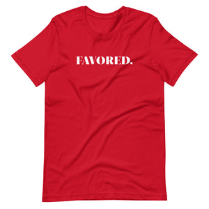 "Favored" Unisex T-Shirt