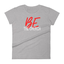 Load image into Gallery viewer, &quot;Be The Church&quot; Red Women&#39;s T-Shirt
